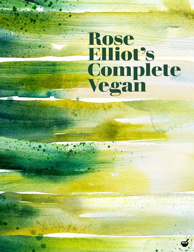 Rose Elliot's Complete Vegan - Readers Warehouse