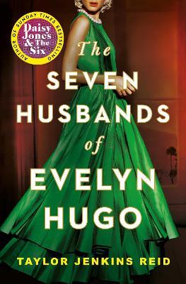 The Seven Husbands Of Evelyn Hugo - Readers Warehouse