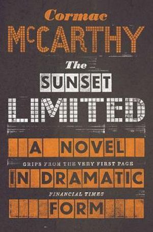 The Sunset Limited - Readers Warehouse