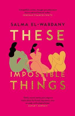 These Impossible Things - Readers Warehouse