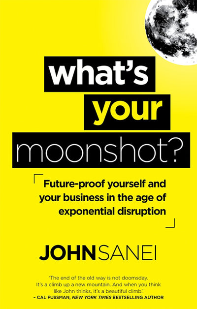 What's Your Moonshot? - Readers Warehouse