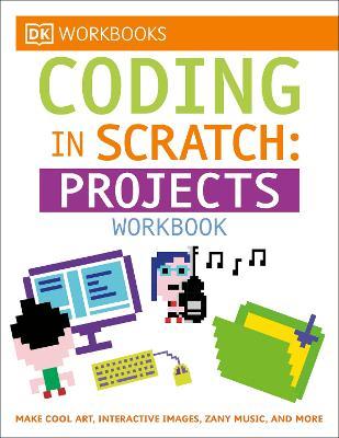 Coding in Scratch: Projects - Readers Warehouse