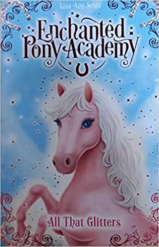 Enchanted Pony Academy - Readers Warehouse