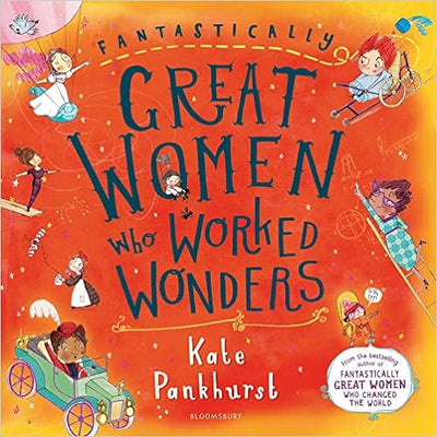 Fantastically Great Women Who Worked Wonders - Readers Warehouse