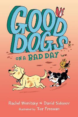 Good Dogs - Good Dogs On A Bad Day - Readers Warehouse