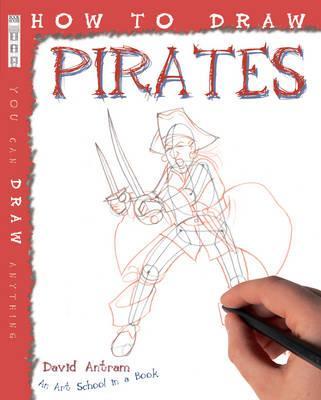 How To Draw Pirates - Readers Warehouse