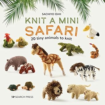 Knit a Mini Safari - Readers Warehouse