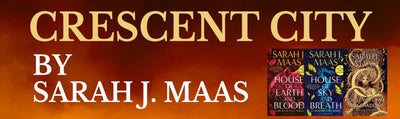 Crescent City by Sarah J. Maas