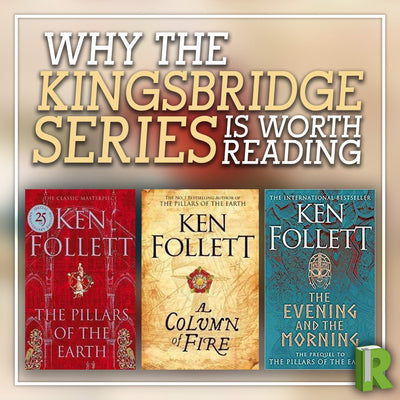 Why the Kingsbridge Series is Worth Reading