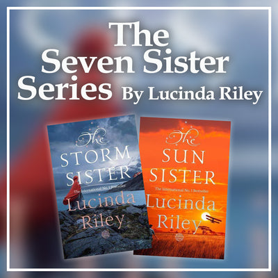 The Seven Sisters Series by Lucinda Riley