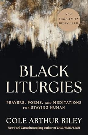 Black Liturgies