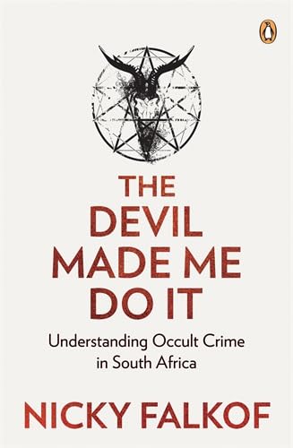 The Devil Made Me Do It