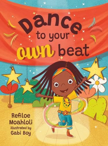 Dance to Your Own Beat