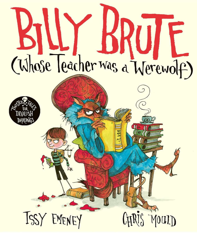 Billy Brute - Whose Teacher Was a Werewolf