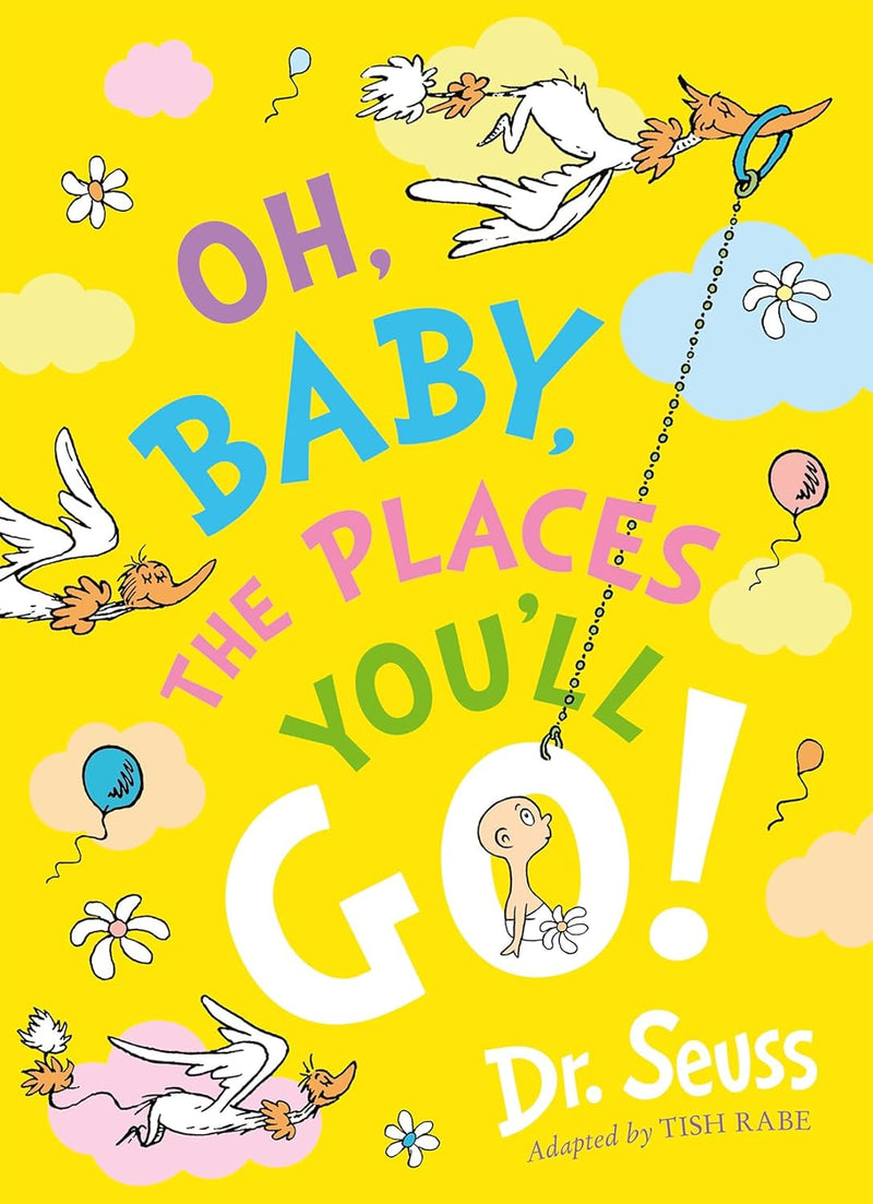 Oh, Baby, The Places You&