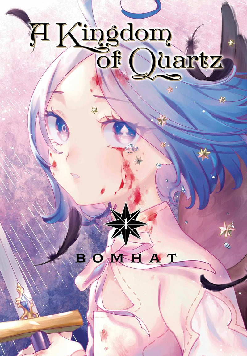 A Kingdom of Quartz: Volume 1