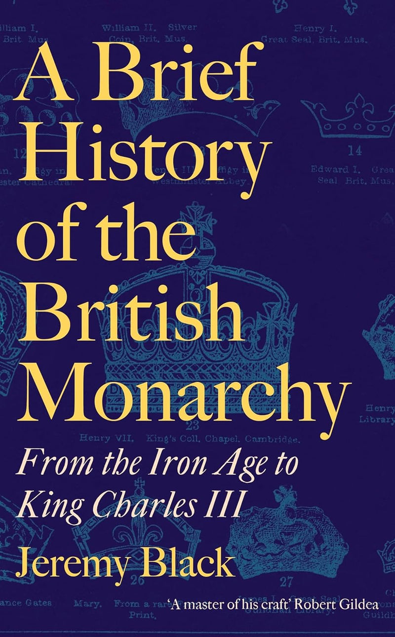 Brief History Of The British Monarchy