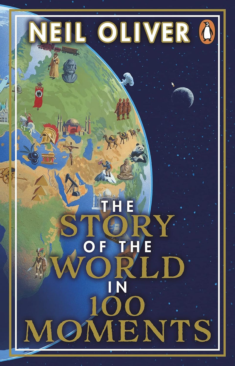 Story Of The World In 100 Moments