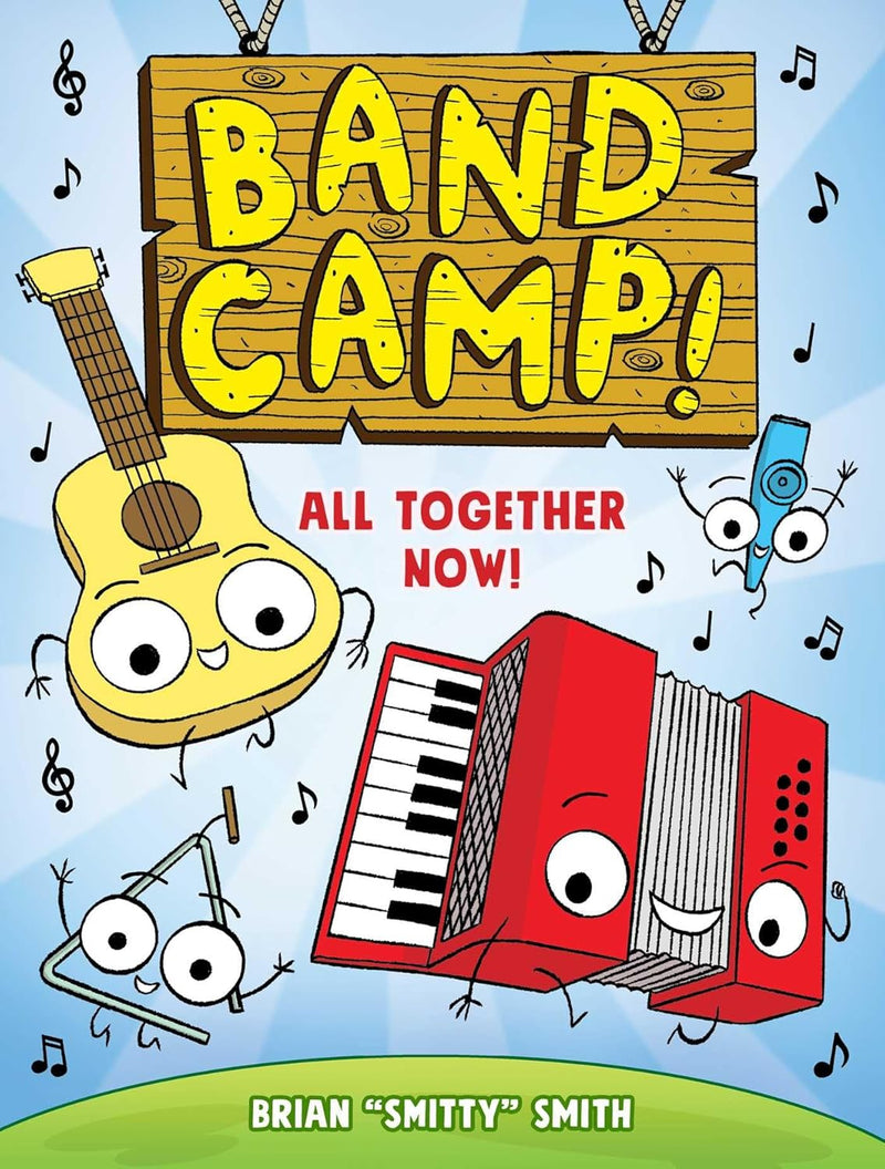 Band Camp!: All Together Now!