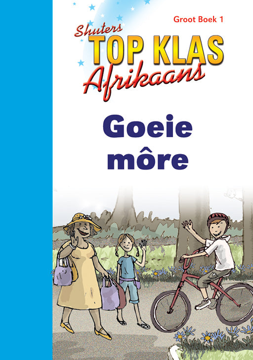 Big Book 1: Goeie More