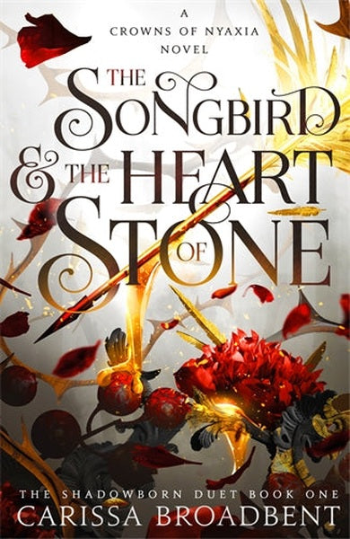 The Songbird and the Heart of Stone - Novel | Readers Warehouse
