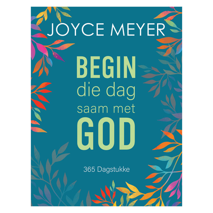 Begin die Dag Saam met God