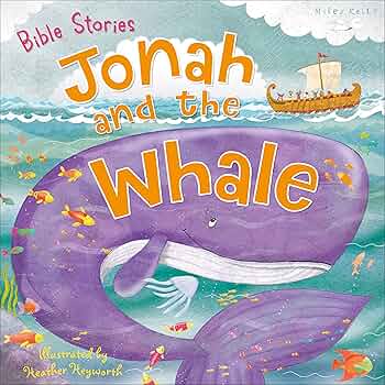 Bible Stories: Jonah and The Whale