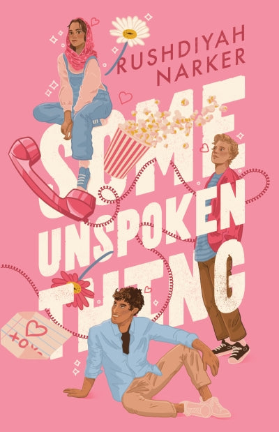 Some Unspoken Thing Bestselling Book by  Rushdiyah Narker for young adults