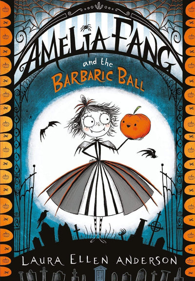 Amelia Fang And The Barbaric Ball - Readers Warehouse