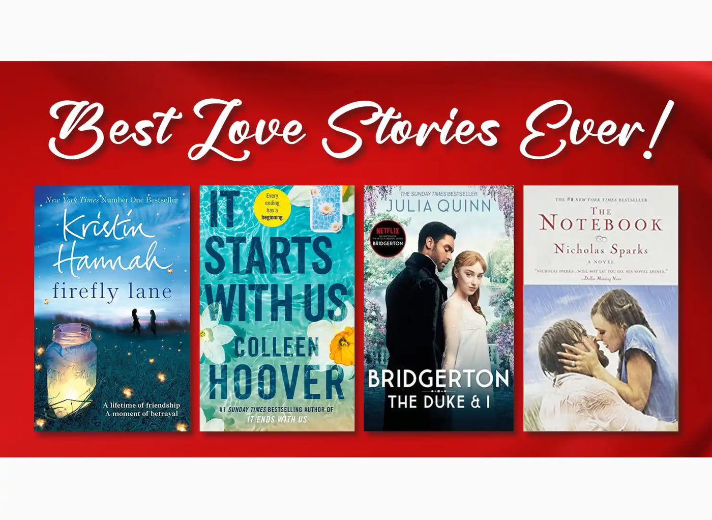 Book covers of popular love stories.