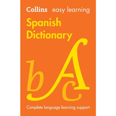 Collins Easy Learning: Spanish Dictionary