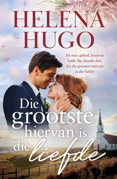 Die Grootste Hiervan Is Die Liefde
