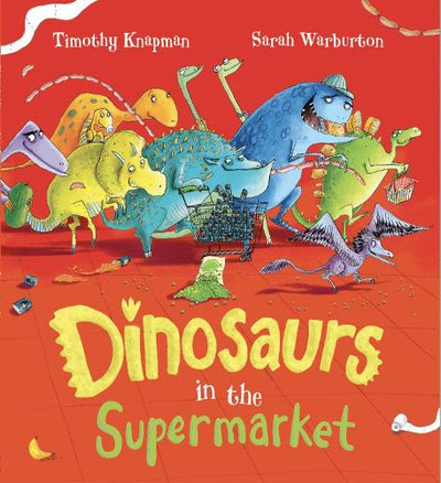 Dinosaurs in the Supermarket - Readers Warehouse