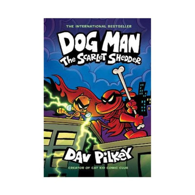 Dog Man The Scarlet Shedder