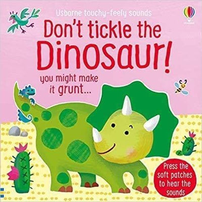 Dont Tickle The Dinosaur Sam Taplin