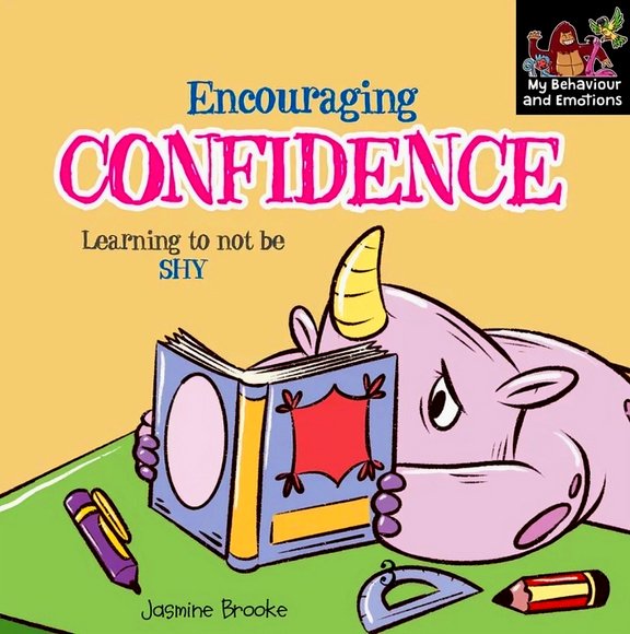 Encouraging Confidence: Learning To Not Be Shy - Readers Warehouse