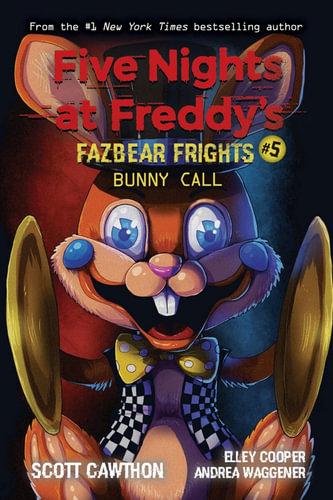 Fazbear Frights - Bunny Call - Readers Warehouse