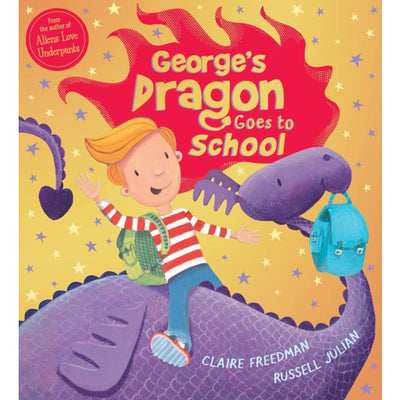 George’s Dragon Goes to School