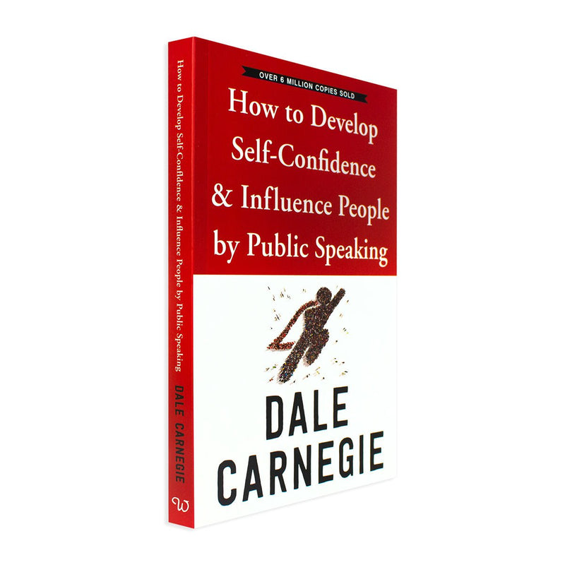 How To Develop Self-Confidence And Influence People By Public Speaking - Readers Warehouse