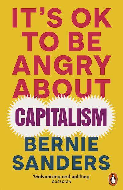It's OK To Be Angry About Capitalism - Readers Warehouse