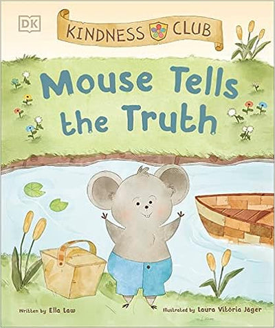 Kindness Club Mouse Tells the Truth - Readers Warehouse