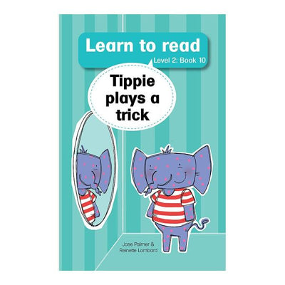 Learn to read (L2 Big Book 10): Tippie plays a tri - Readers Warehouse