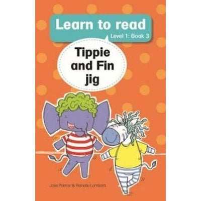 Learn To Read (Level 1) - Tippie And Fin Jig - Readers Warehouse