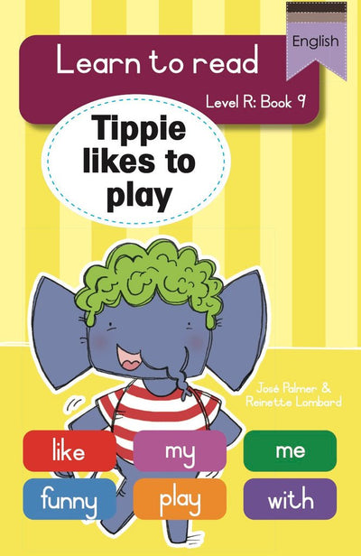 Learn To Read (Level R) - Tippie Likes To Play - Readers Warehouse