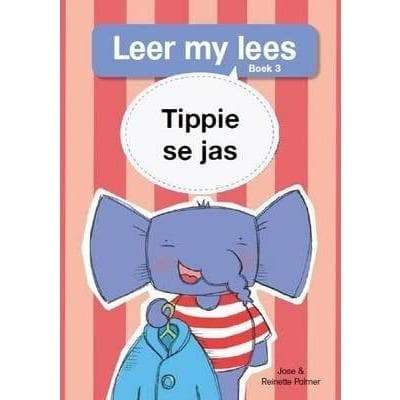 Leer My Lees (Vlak 1) - Tippie Se Jas - Readers Warehouse