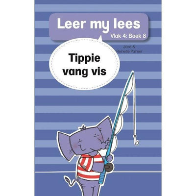Leer My Lees (Vlak 4) - Tippie Vang Vis - Readers Warehouse