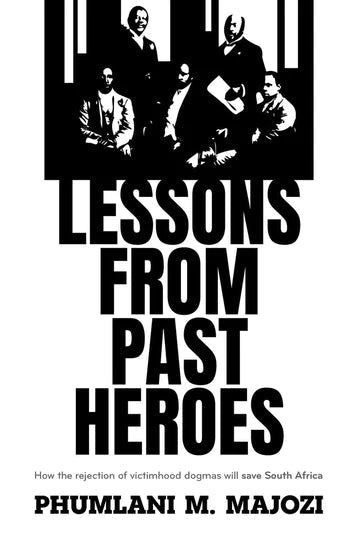 Lessons From Past Heroes - Readers Warehouse