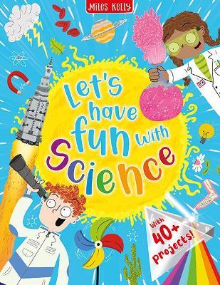 Let's have Fun With Science - Readers Warehouse
