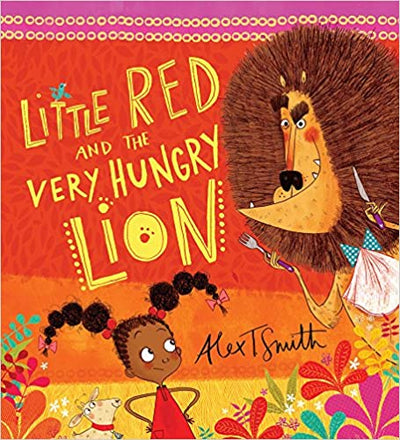 Little Red And The Very Hungry Lion - Readers Warehouse