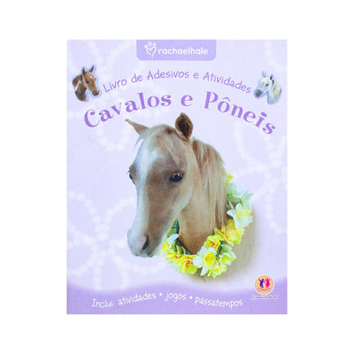 Livro De Adesivos E Ativitdades Cavalos E Poneis (Portuguese) - Readers Warehouse